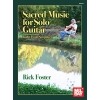 Foster, Rick - Sacred Mujsic for Solo Guitar