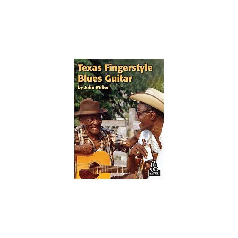 Miller, John - Texas Fingerstyle Blues Guitar