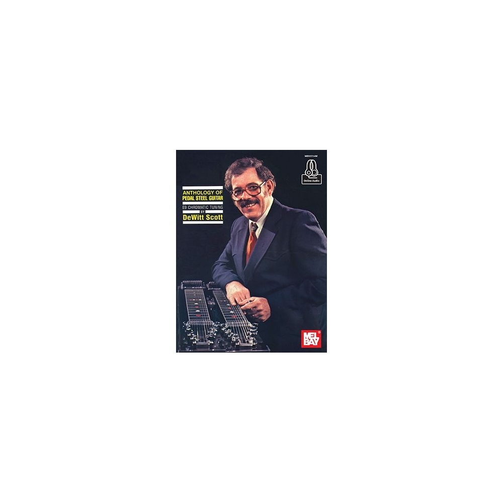 Dewitt, Scott - Anthology of Pedal Steel Guitar