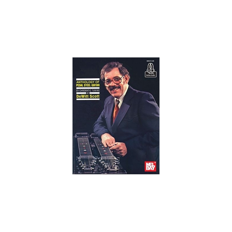 Dewitt, Scott - Anthology of Pedal Steel Guitar
