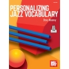 Mooney, Davy - Personalizing Jazz Vocabulary