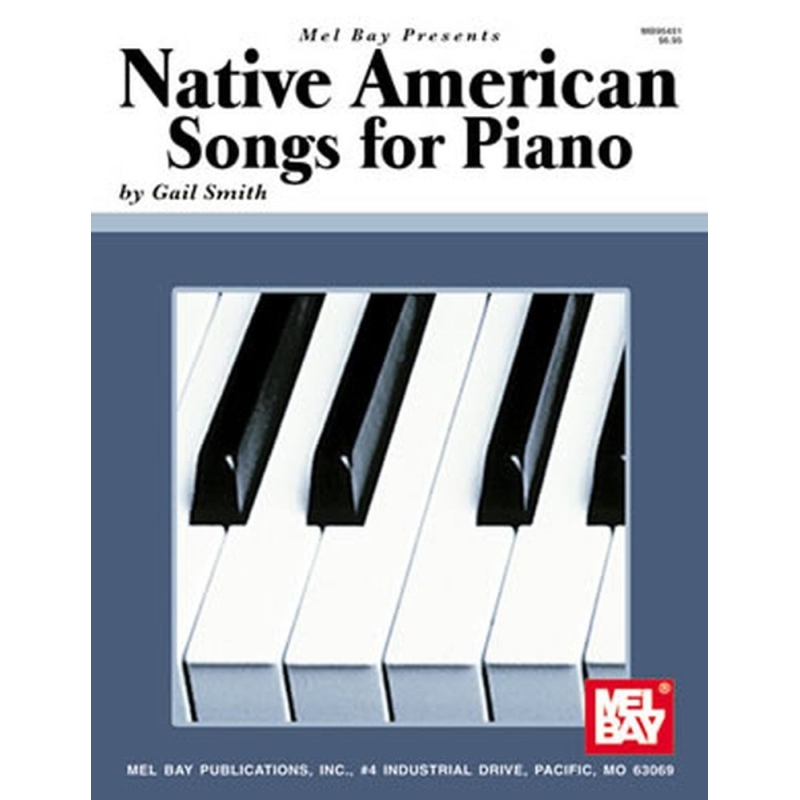 Smith, Gail - Native American Songs for Piano Solo