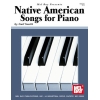 Smith, Gail - Native American Songs for Piano Solo