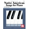 Native American Songs for Piano Solo