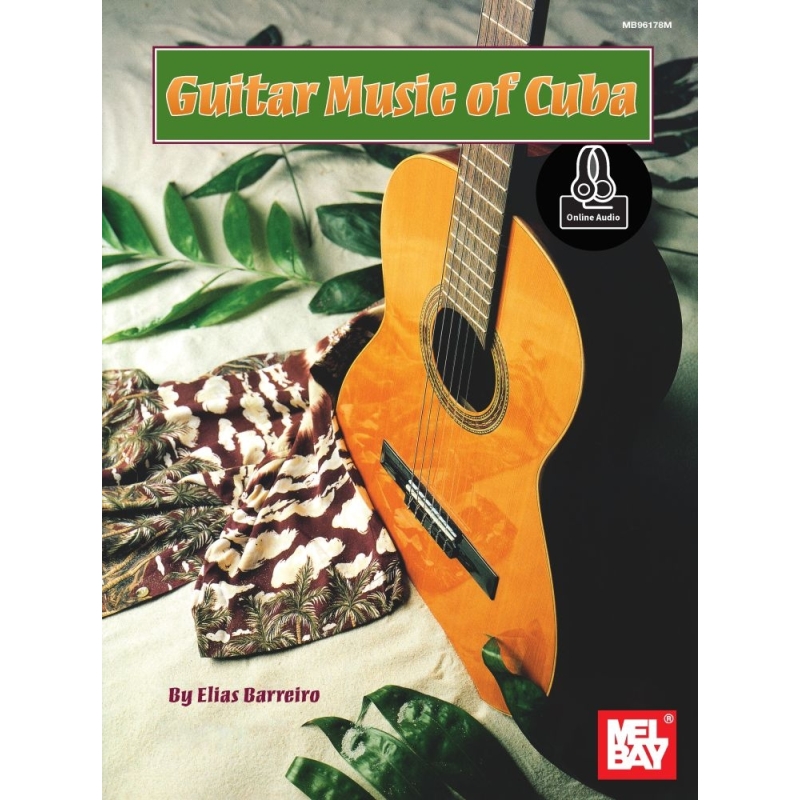 Barreiro, Elias - Guitar Music of Cuba