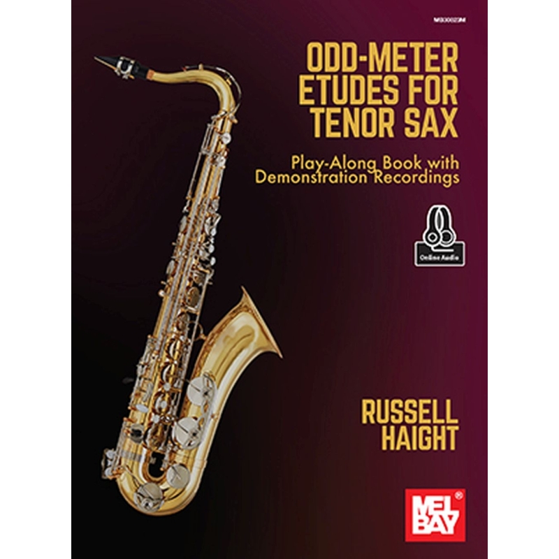 Haight, Russell - Odd-Meter Etudes for Tenor Sax