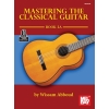 Abboud, Wissam - Mastering the Classical Guitar Book 2A