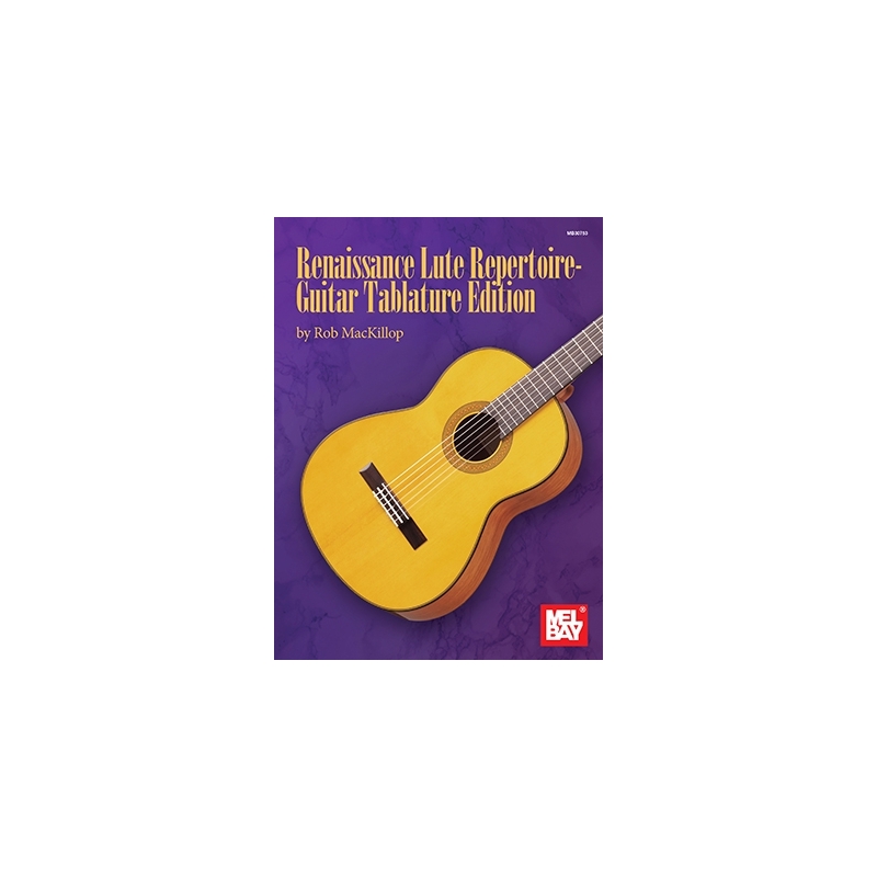 MacKillop, Rob - Renaissance Lute Repetoire