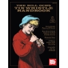 The Bill Ochs Tin Whistle Handbook