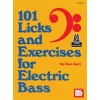 101 Licks and Exercises for Electric Bass