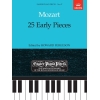 Mozart, W.A - 25 Early Pieces