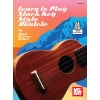 Nelson, Mark Kailana - Learn to Play Slack Key Ukulele