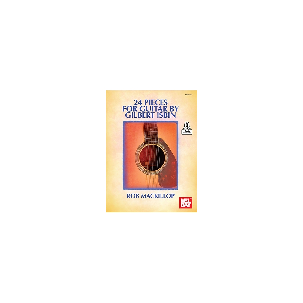 MacKillop, Rob - 24 Pieces For Guitar By Gilbert Isbin