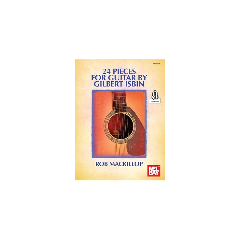 MacKillop, Rob - 24 Pieces For Guitar By Gilbert Isbin
