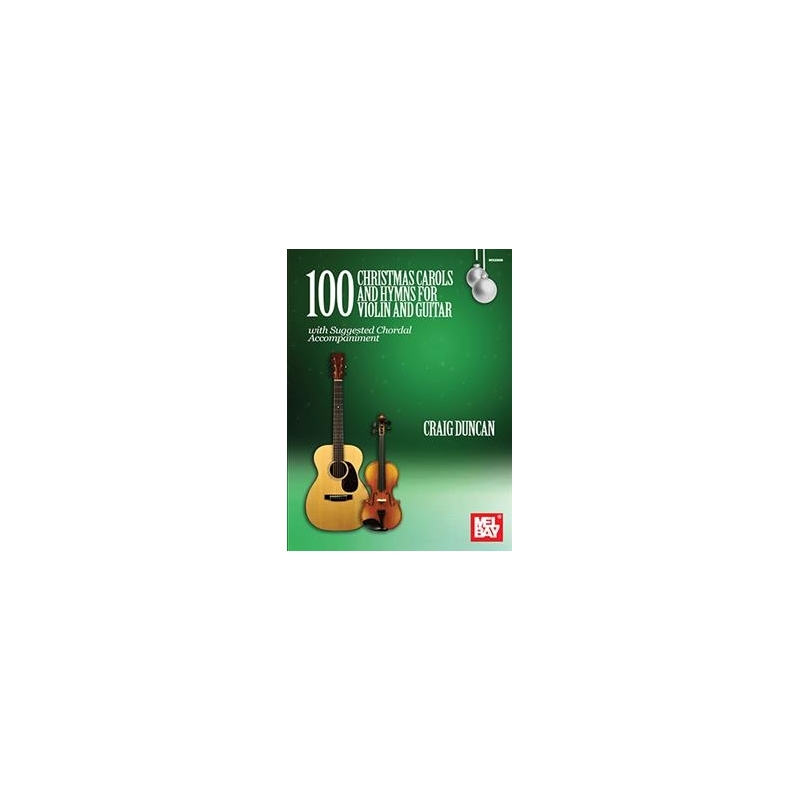 Duncan, Craig - 100 Christmas Carols and Hymns