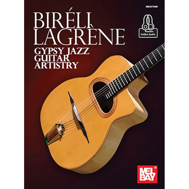 Lagrene, Bireli - Gypsy Jazz Guitar Artistry