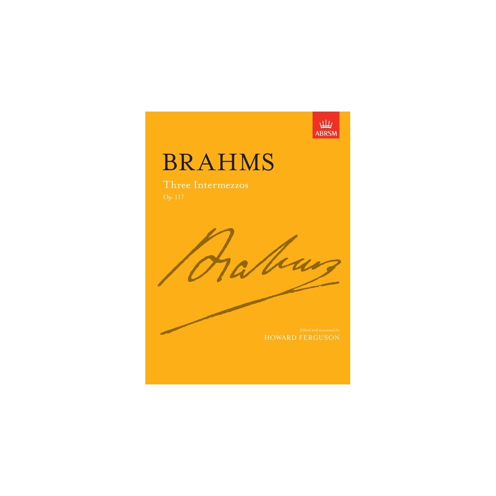 Brahms, Johannes - Three Intermezzos, Op. 117