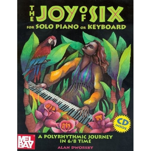 Joy of Six for Solo Piano...
