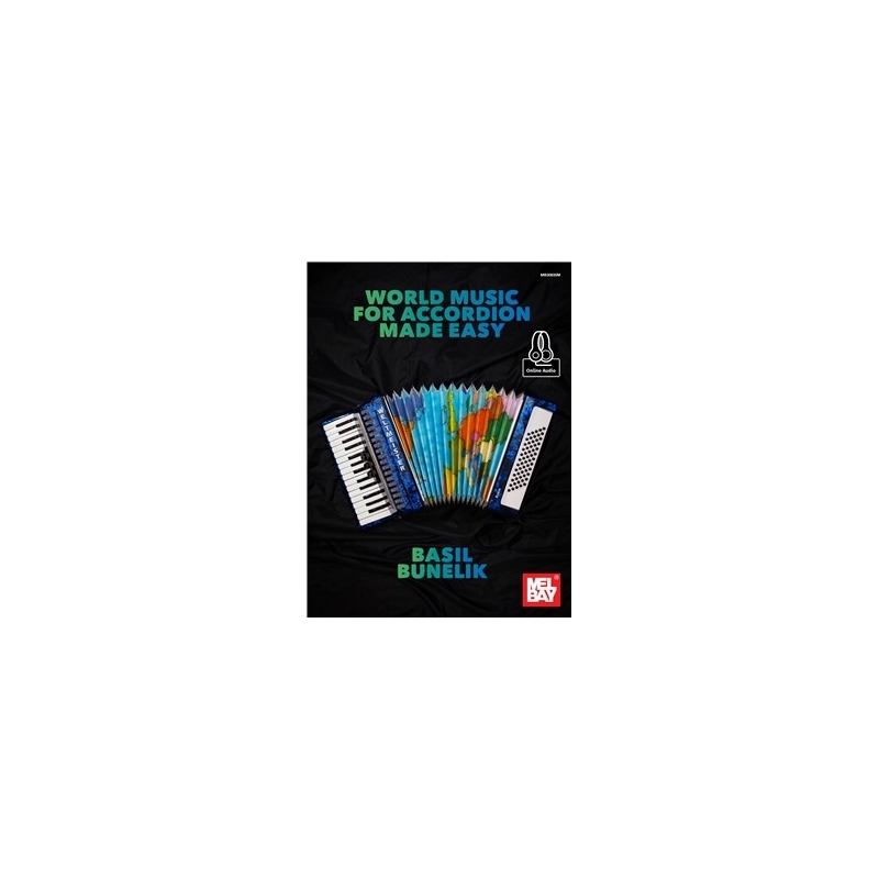 Bunelik, Basil - World Music For Accordion Made Easy