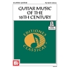 Calmes, Keith - Guitar Music Of The 16Th Century With Online Audio