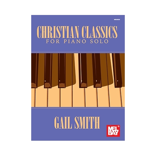 Christian Classics For Piano Solo