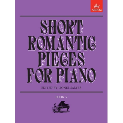 Salter, Lionel - Short Romantic Pieces for Piano, Book 5