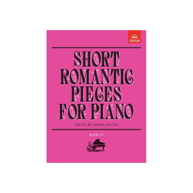 Salter, Lionel - Short Romantic Pieces for Piano, Book IV