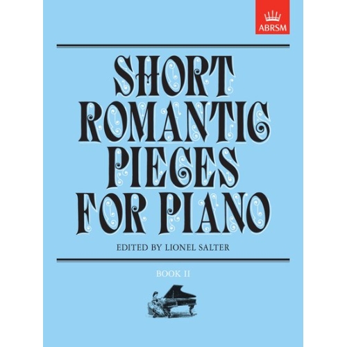 Salter, Lionel - Short Romantic Pieces for Piano, Book II