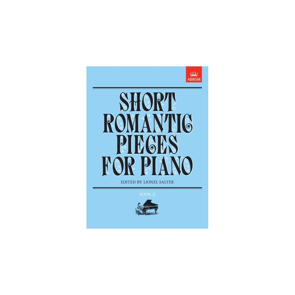 Salter, Lionel - Short Romantic Pieces for Piano, Book II