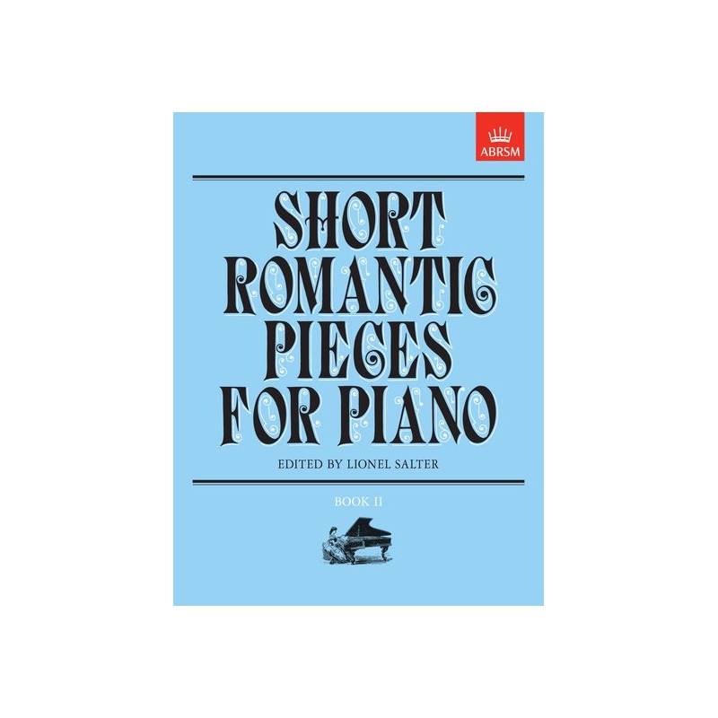 Salter, Lionel - Short Romantic Pieces for Piano, Book II