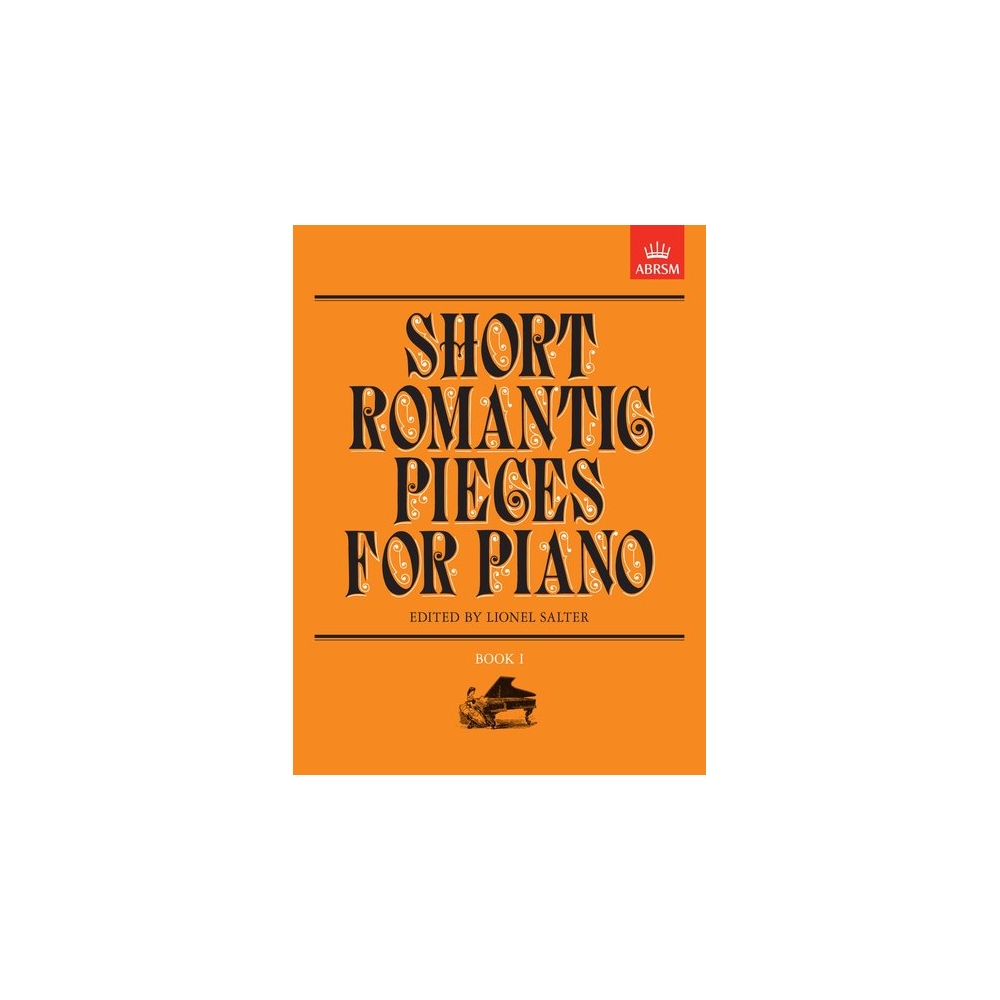 Salter, Lionel - Short Romantic Pieces for Piano, Book I