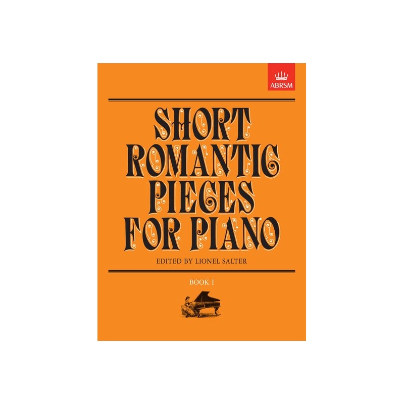 Salter, Lionel - Short Romantic Pieces for Piano, Book I