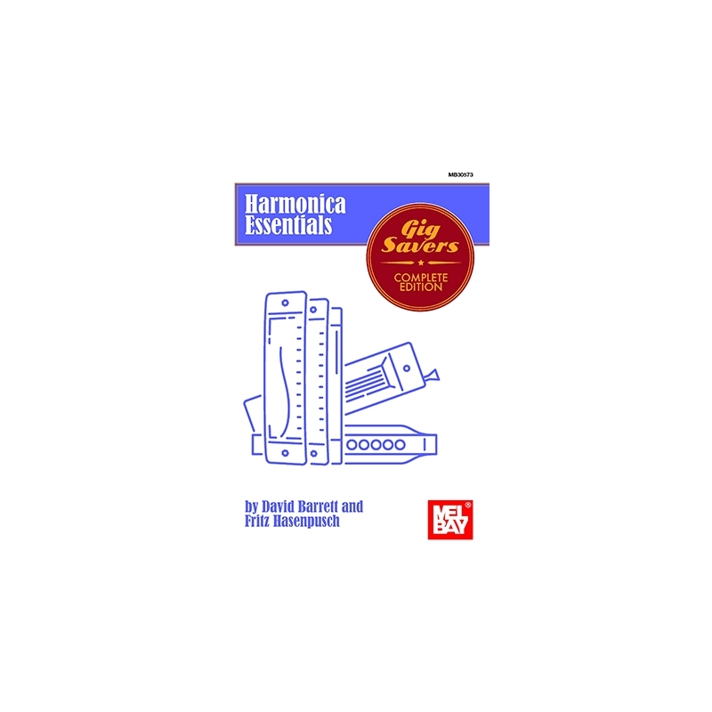 Barrett & Hasenpusch - Harmonica Essentials: Gig Savers Complete Edition