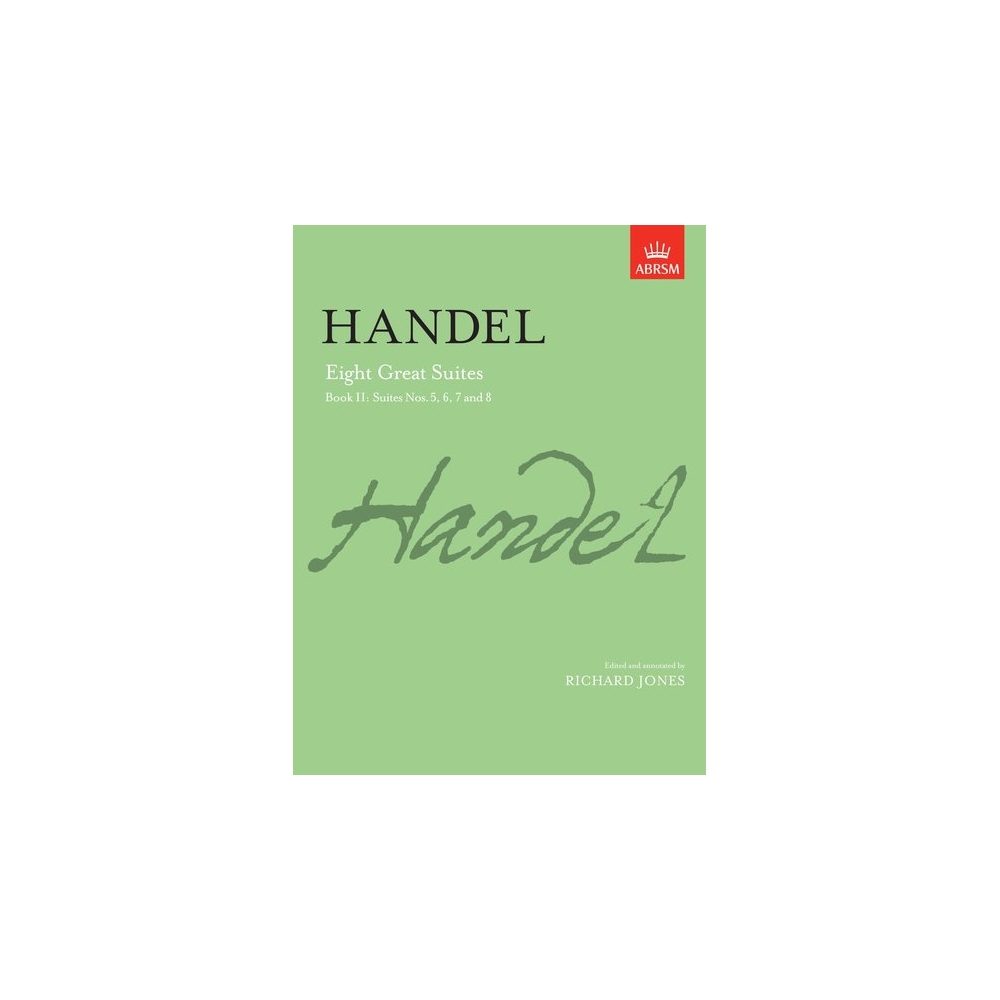 Handel, G.F, Jones, Richard - Eight Great Suites, Book II
