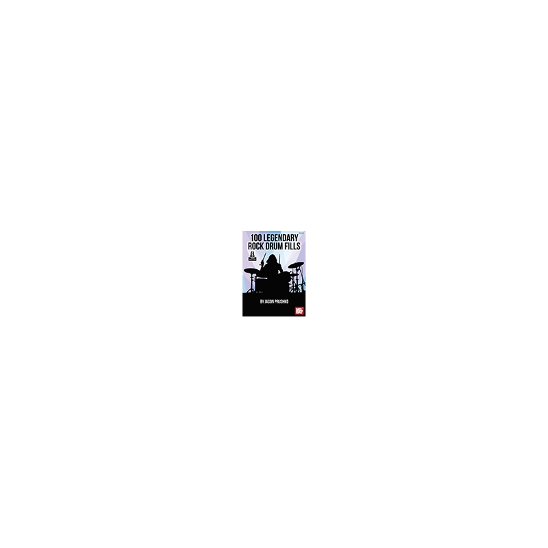 Prushko, Jason - 100 Legendary Rock Drum Fills Book