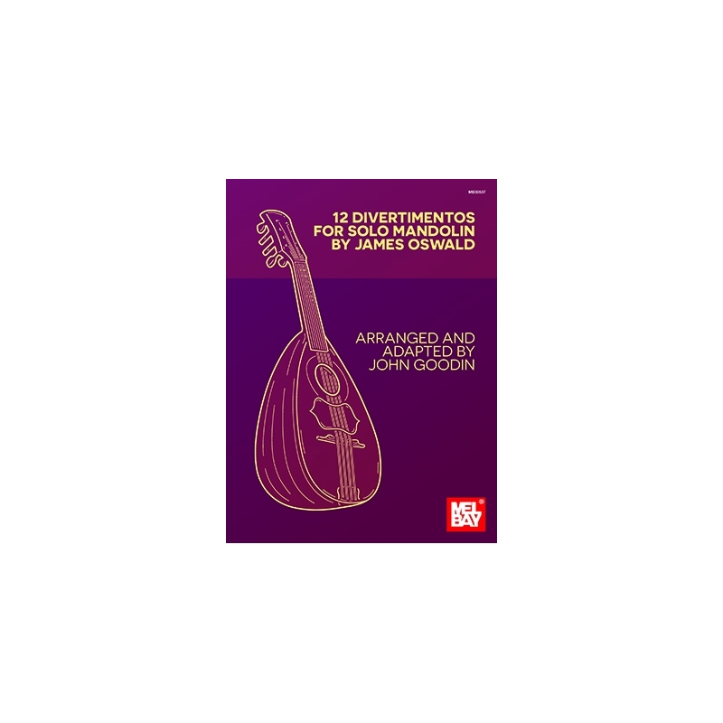 Goodin, John - 12 Divertimentos For Solo Mandolin
