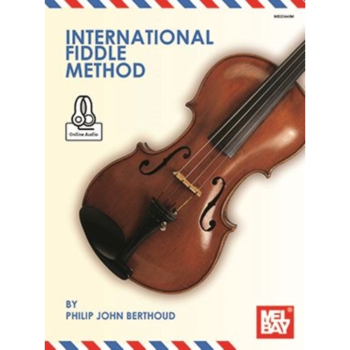 Philip, Bertoud, John - International Fiddle Method