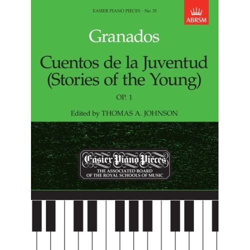 Granados, Enrique - Cuentos de la Juventud (Stories of the Young),   Op.1