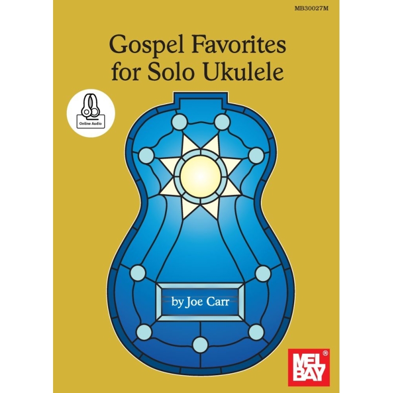 Gospel Favorites For Solo Ukulele Book