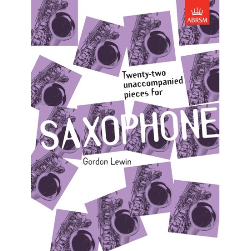 Twenty-two Unaccompanied Pieces for Saxophone