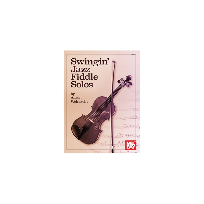 Weinstein, Aaron - Swingin' Jazz Fiddle Solos
