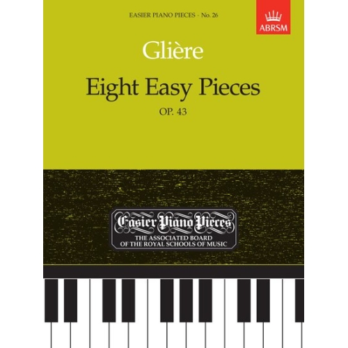 Glier, Reyngol'd Moritsevich - Eight Easy Pieces, Op.43