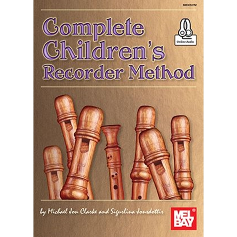 Clarke & Jonsdottir - Complete Children's Recorder Method