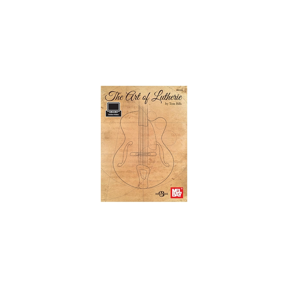 The Art Of Lutherie