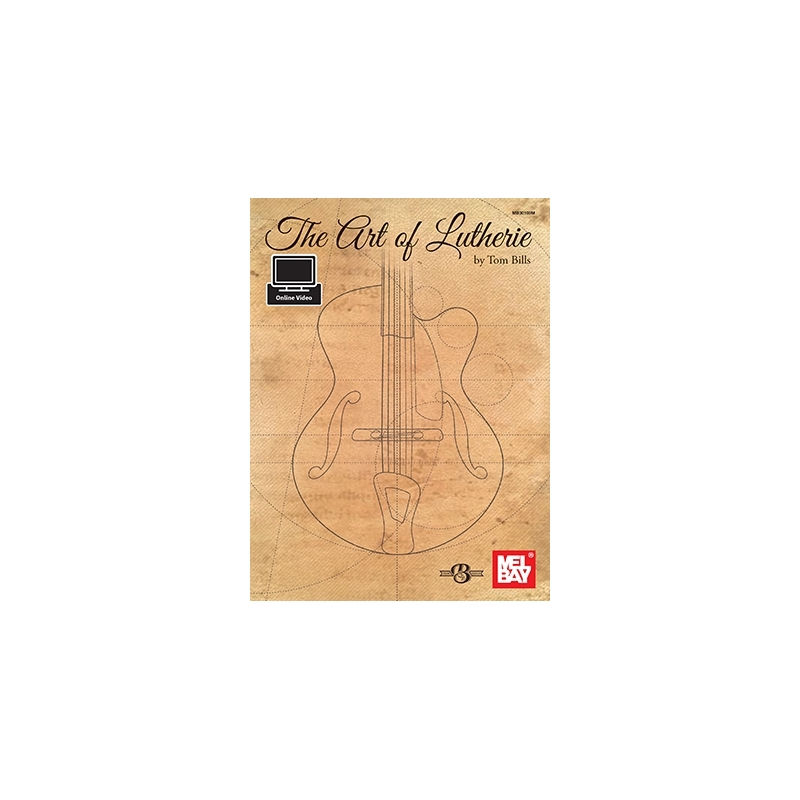The Art Of Lutherie