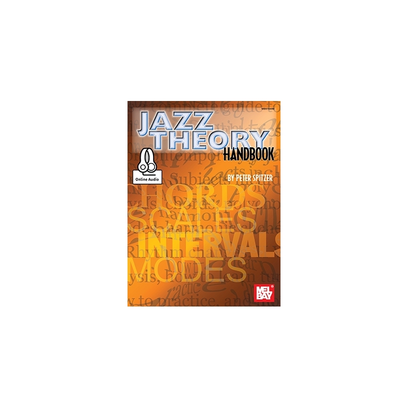 Spitzer, Peter - Jazz Theory Handbook Book With Online Audio