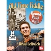 Leftwich, Brad - Old-Time Fiddle Round Peak Style