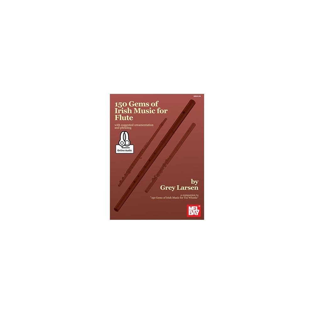 Larsen, Grey - 150 Gems Of Irish Music For Flute