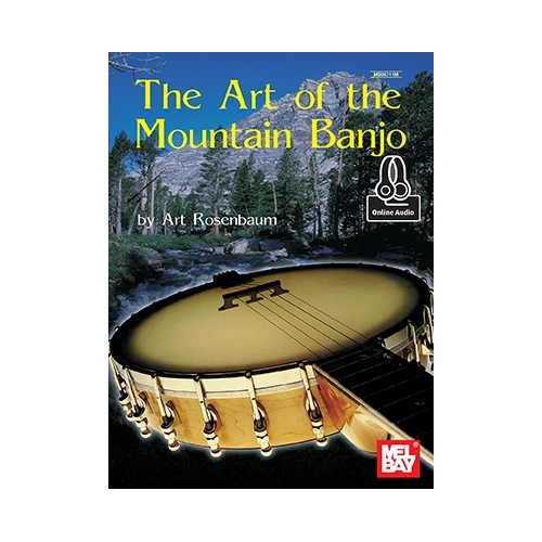 Art Of The Mountain Banjo Book