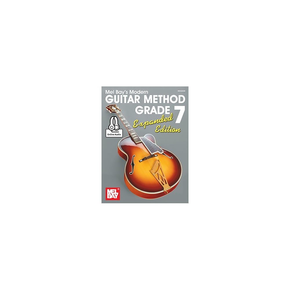 Modern Guitar Method Grade 7, Expanded Edition